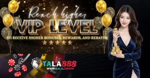 Super VIP Program at TALA888